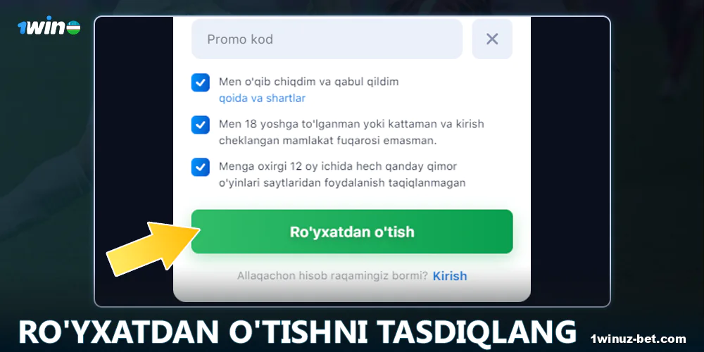 1Win O'zbekistonda ro'yxatdan o'tishni yakunlang.
